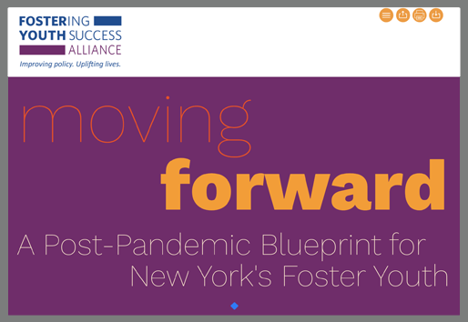 MOVING FORWARD: A Post-Pandemic Blueprint for New York’s Foster Youth